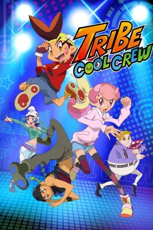 Assistir Tribe Cool Crew Online