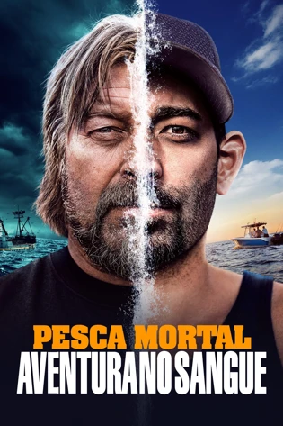 Pesca Mortal: Aventura no Sangue