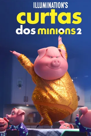 Curtas dos Minions 2