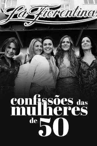 Assistir Confissões de Mulheres de 50 Online