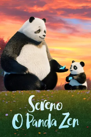 Assistir Sereno: O Panda Zen Online