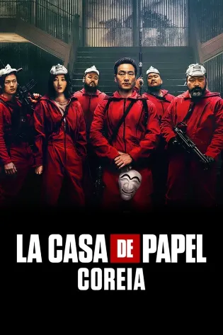 Assistir La Casa de Papel: Coreia Online