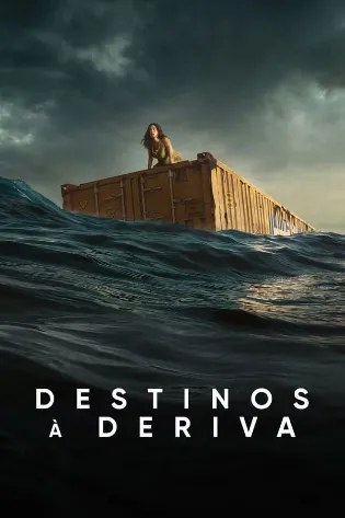 Assistir Destinos à Deriva Online