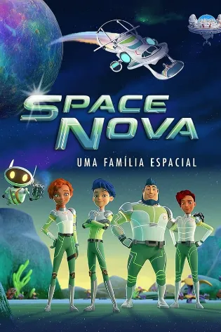 Space Nova: Uma Família Espacial