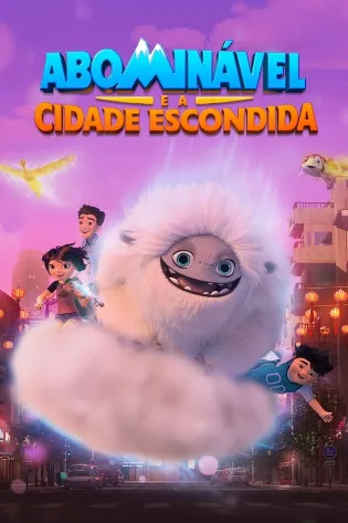 Assistir Abominável e a Cidade Escondida Online