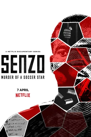 Senzo: O Assassinato de um Craque