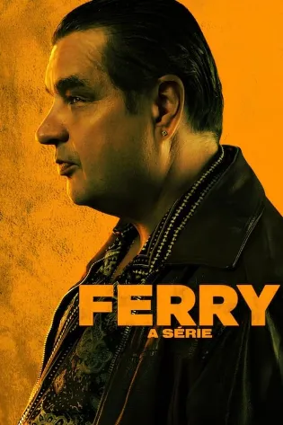 Ferry: A Série