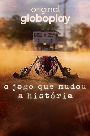 O Jogo Que Mudou A História