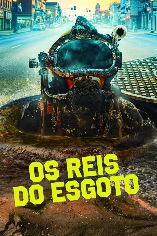 Os Reis do Esgoto