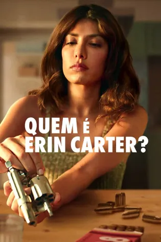 Assistir Quem é Erin Carter? Online