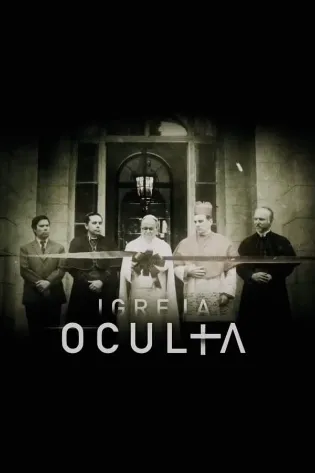 Assistir A Igreja Oculta Online