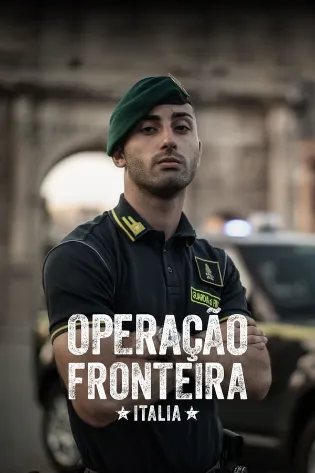 Assistir Operação Fronteira: Itália Online