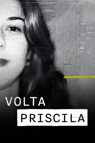 Assistir Volta Priscila Online