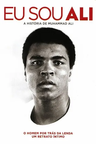 Assistir Eu Sou Ali: A História de Muhammad Ali Online