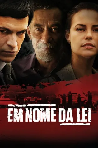 Assistir Em Nome da Lei Online