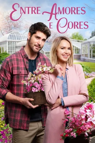 Assistir Entre Amores e Cores Online