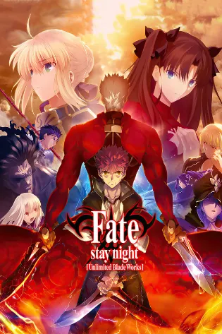 Assistir Fate/Stay Night: Unlimited Blade Works Online