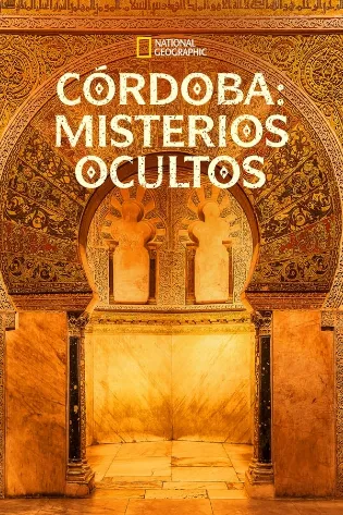 Buried Secrets of Cordoba