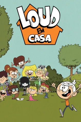 Assistir The Loud House Online