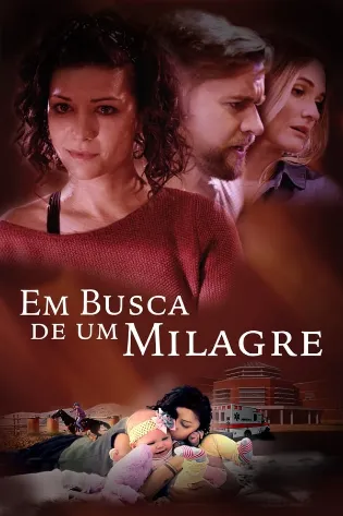 Assistir Em Busca de um Milagre Online