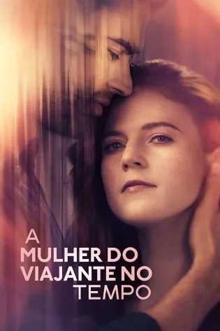 Assistir A Mulher do Viajante no Tempo Online