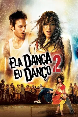 Assistir Ela Dança, Eu Danço 2 Online