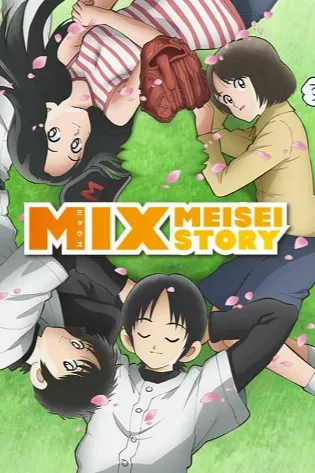 Assistir Mix: Meisei Story Online