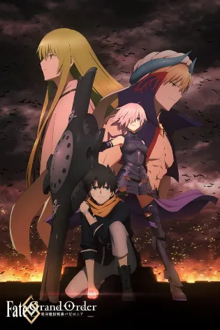 Assistir Fate/Grand Order Absolute Demonic Front: Babylonia Online