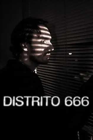 Assistir Distrito 666 Online